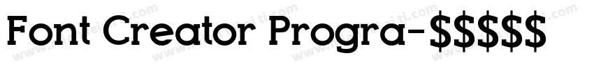 Font Creator Progra字体转换